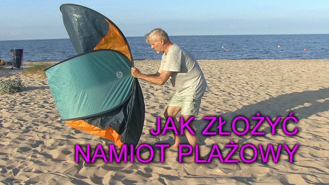 Jak złożyć namiot plażowy - proste kroki, aby uniknąć frustracji